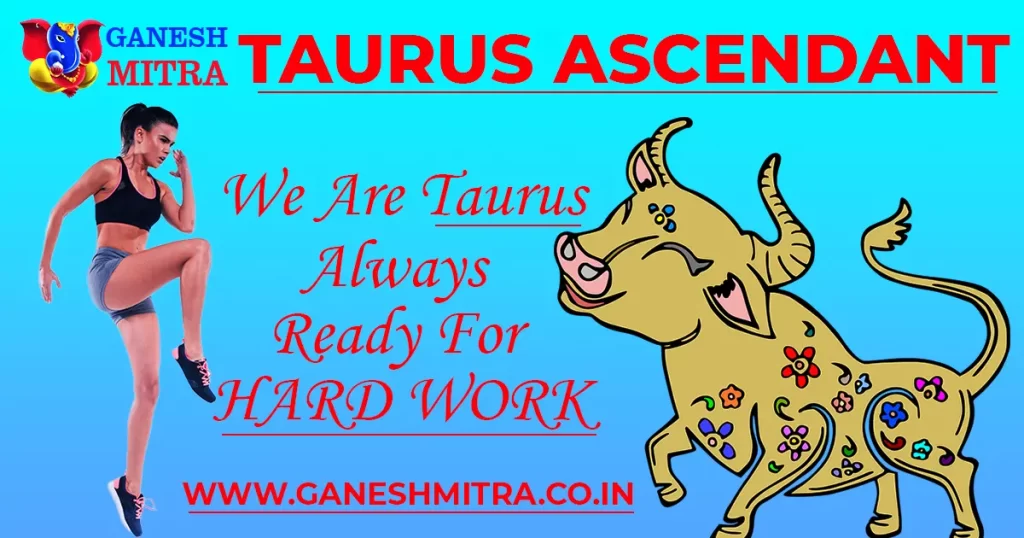 Taurus ascendant meaning