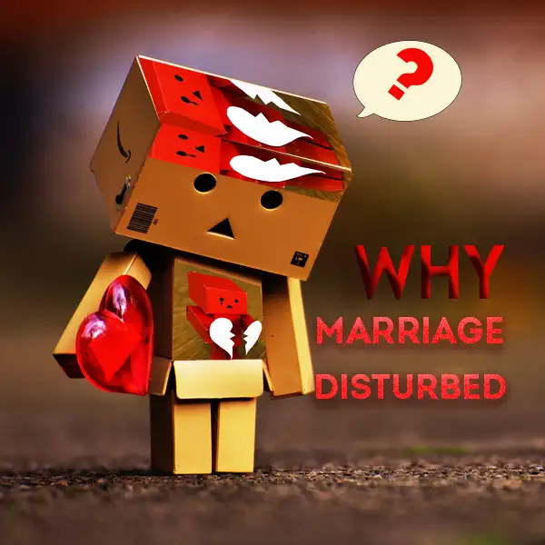 disturb marriage life according to astrology
