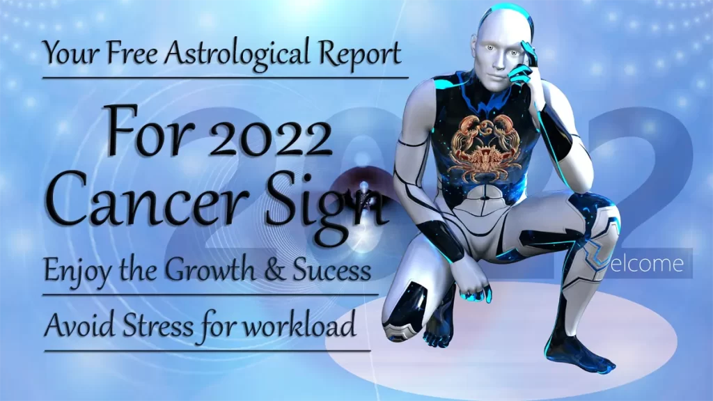 Cancer sign for 2022