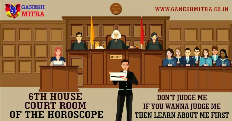 court room 6th house in astrology