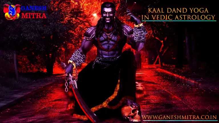 Kaal Dand Yoga – The Weapons Of Lord Of Death