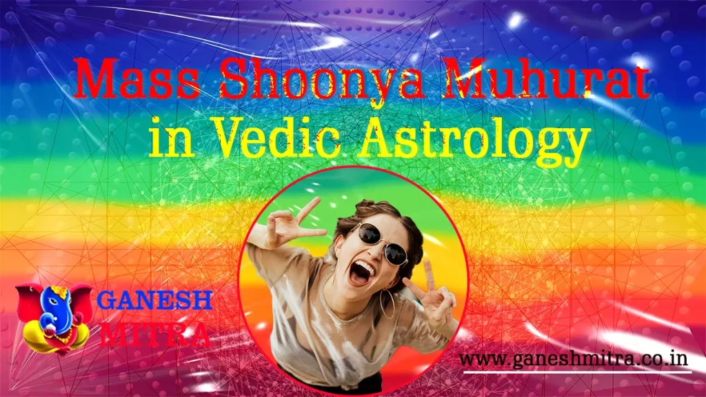 Maas Shoonya in vedic astrology