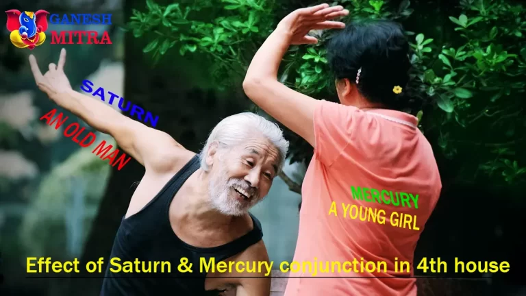 Mercury And Saturn Conjunction in 4th house