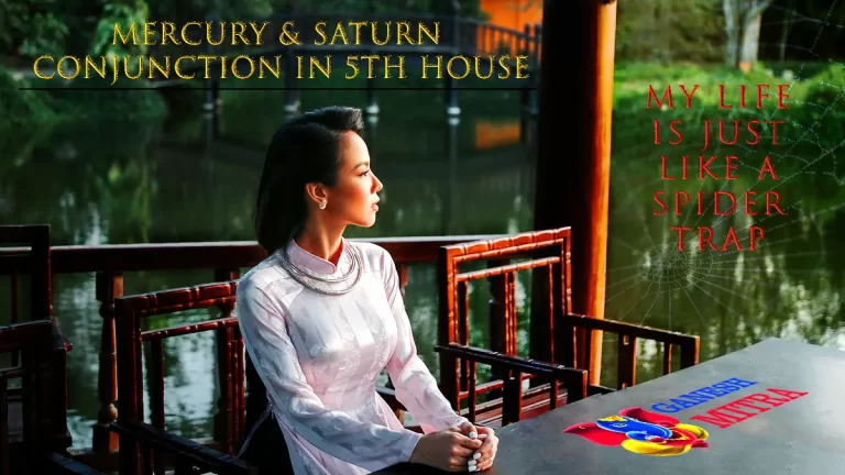 Mercury and Saturn Conjunction in 5th house